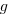 g